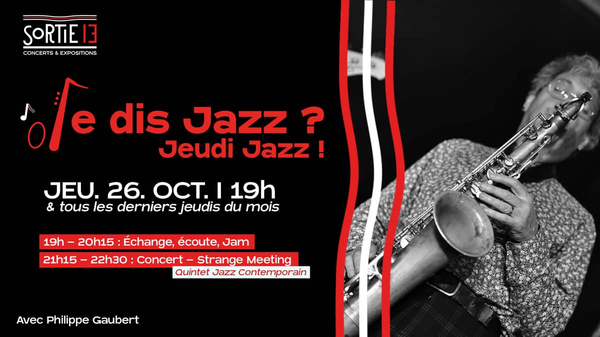 Je dis Jazz ? Jeudi Jazz !