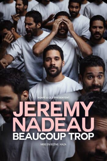 Jérémy Nadeau - Beaucoup trop