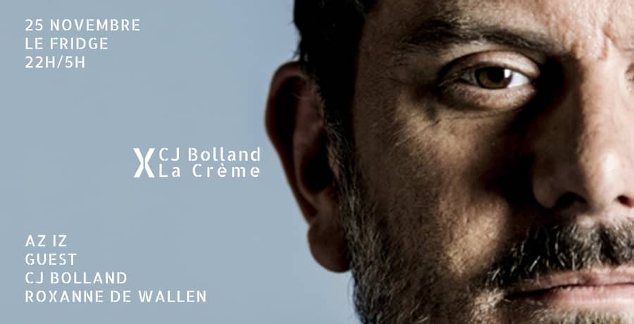 La Crème X CJ Bolland