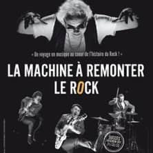 La Machine à Remonter le Rock
