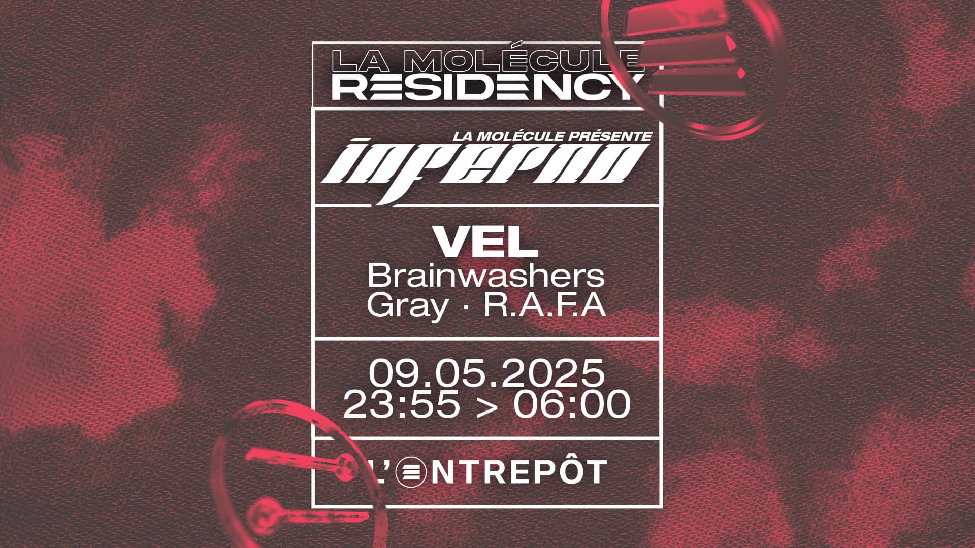 La Molécule invite VEL