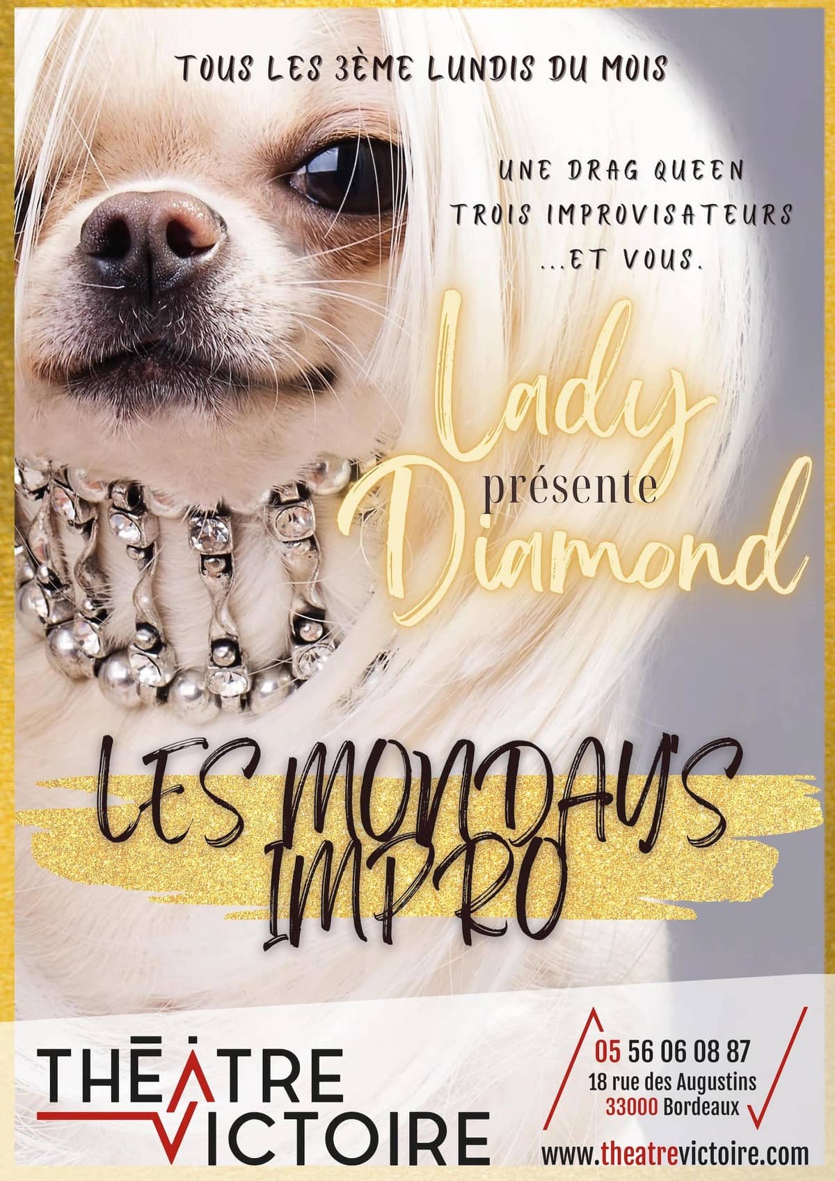 LADY DIAMOND PRESENTE LES MONDAY'S IMPRO