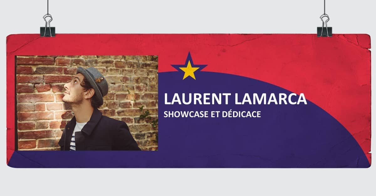 Laurent Lamarca en showcase / dédicace
