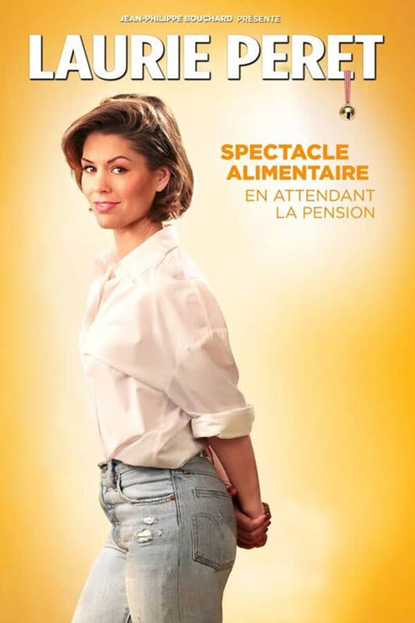 LAURIE PERET - SPECTACLE ALIMENTAIRE
