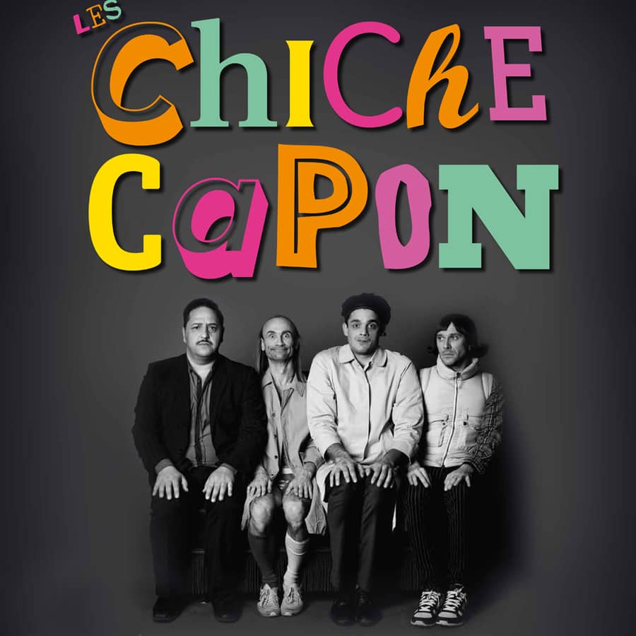 Le cabaret des Chiche Capon