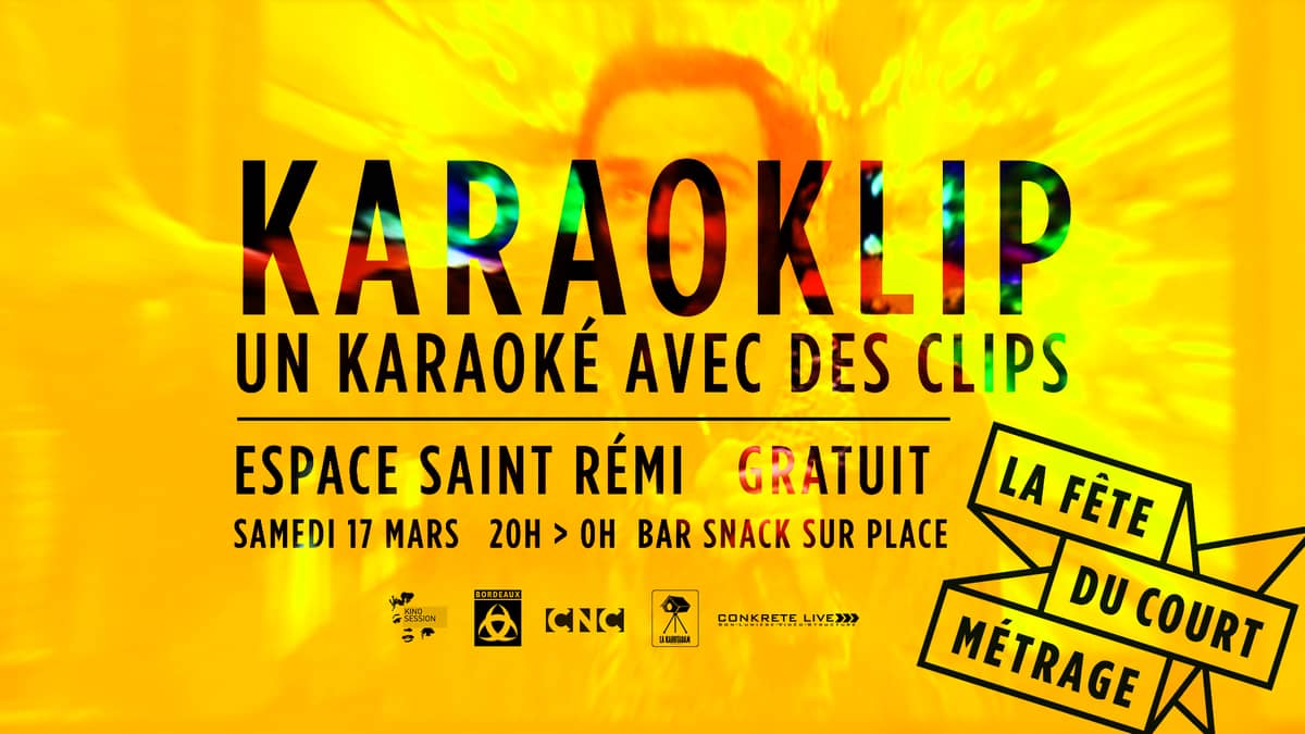 Le Grand KaraoKlip / Fête du court-métrage