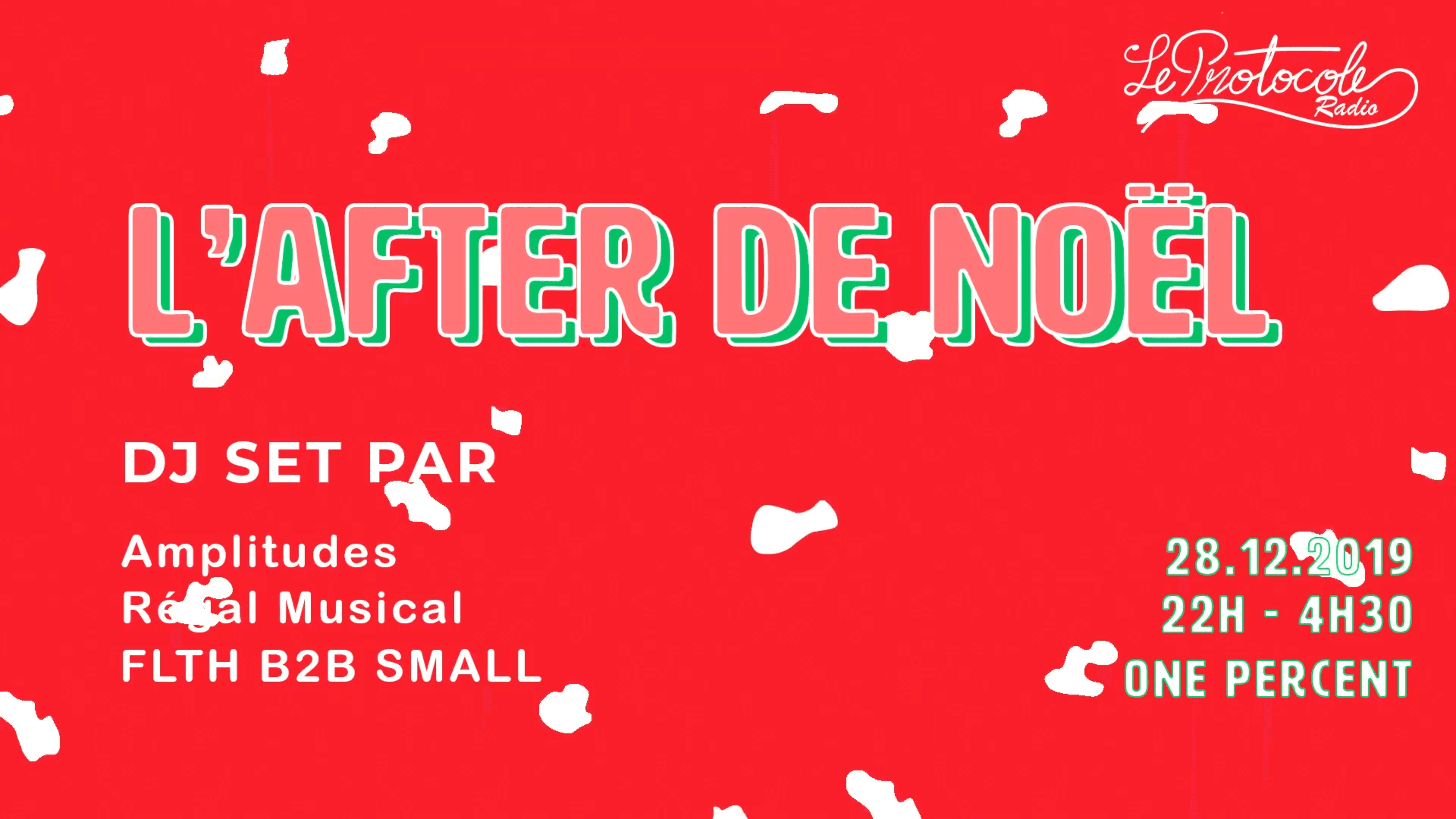 Le Protocole Radio  - L'After de Noël