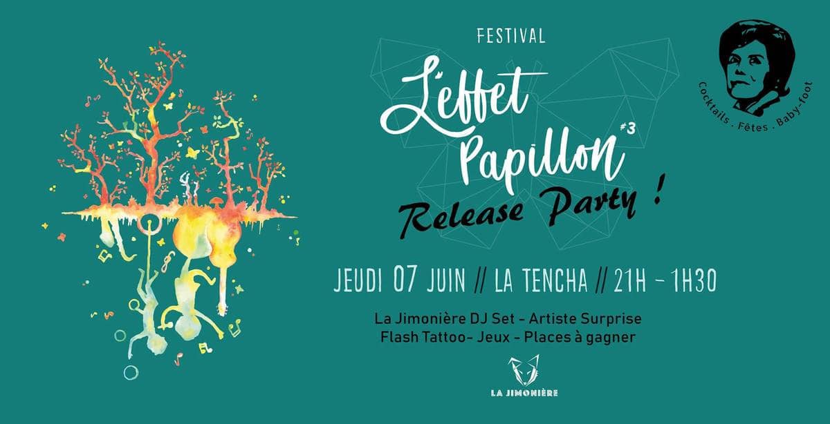 L'Effet Papillon #3 - Release Party