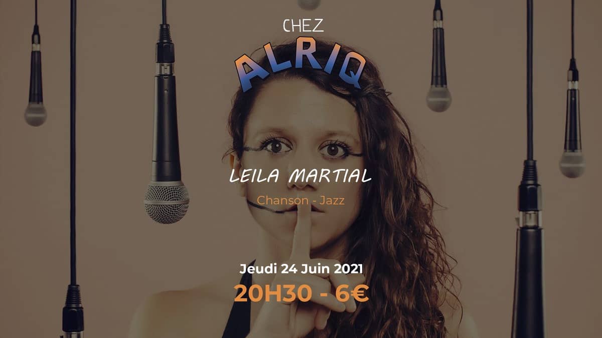 LEILA MARTIAL - CHANSON / JAZZ
