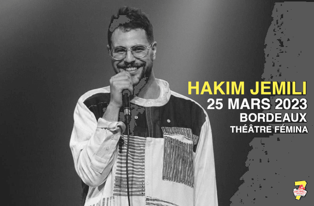LES FOUS RIRES DE BORDEAUX - HAKIM JEMILI