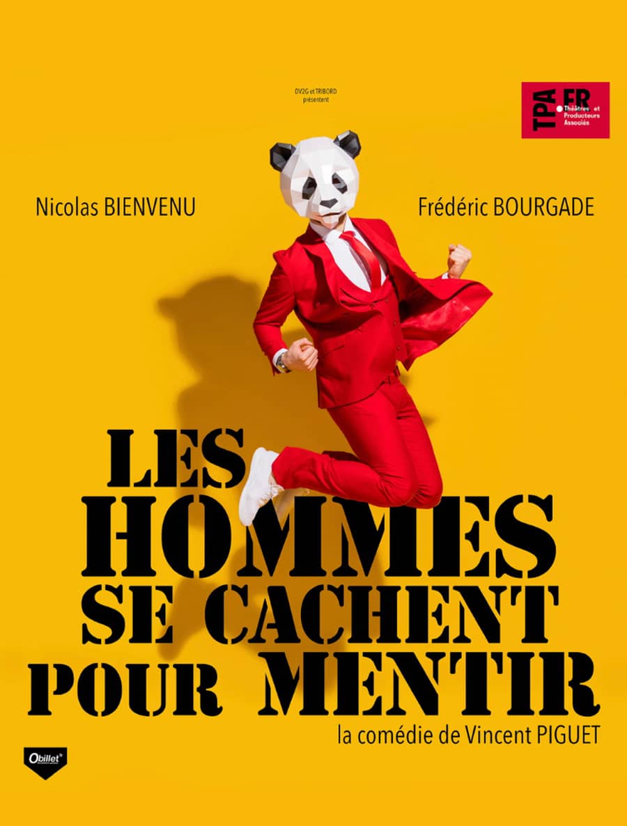 LES HOMMES SE CACHENT POUR MENTIR