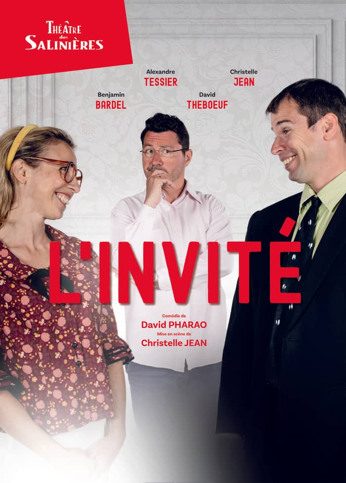 L'invité - Comédie de David Pharao