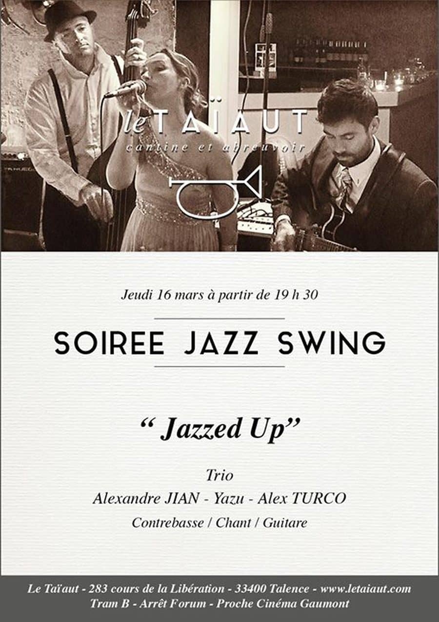 Live au Taïaut #3 : avec Jazzed Up