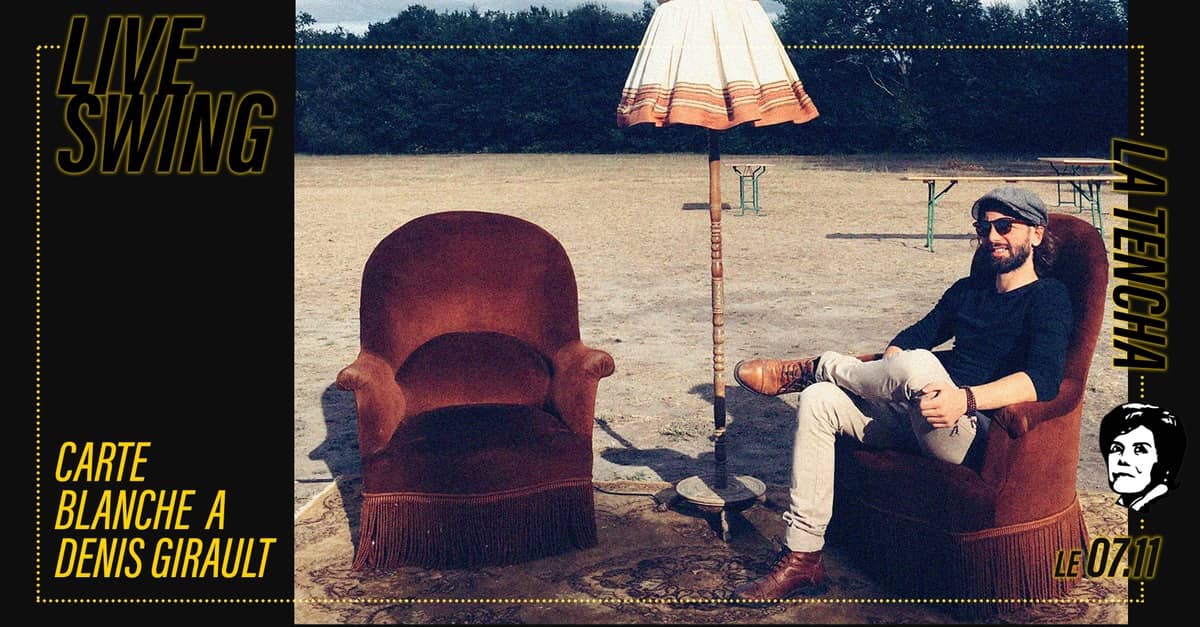 Live Swing : carte blanche à Denis Girault