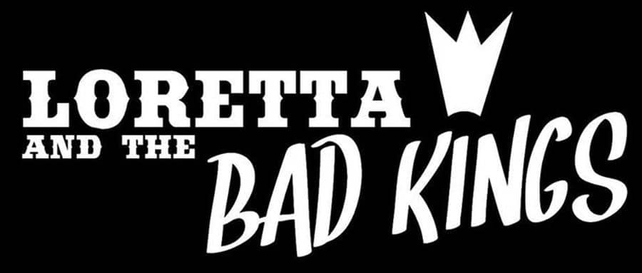 Loretta and the bad kings