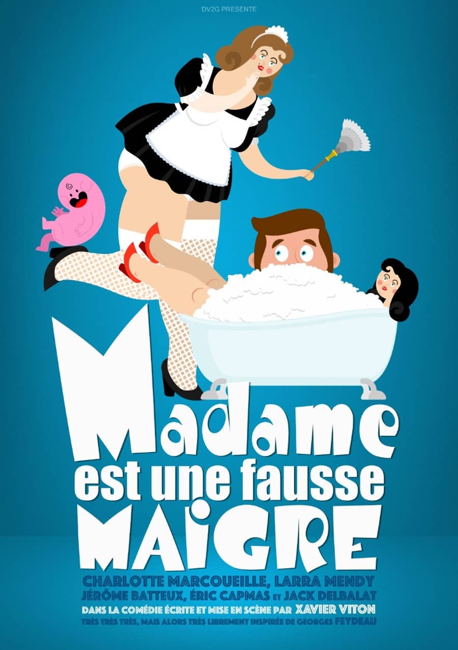 Madame est une fausse maigre