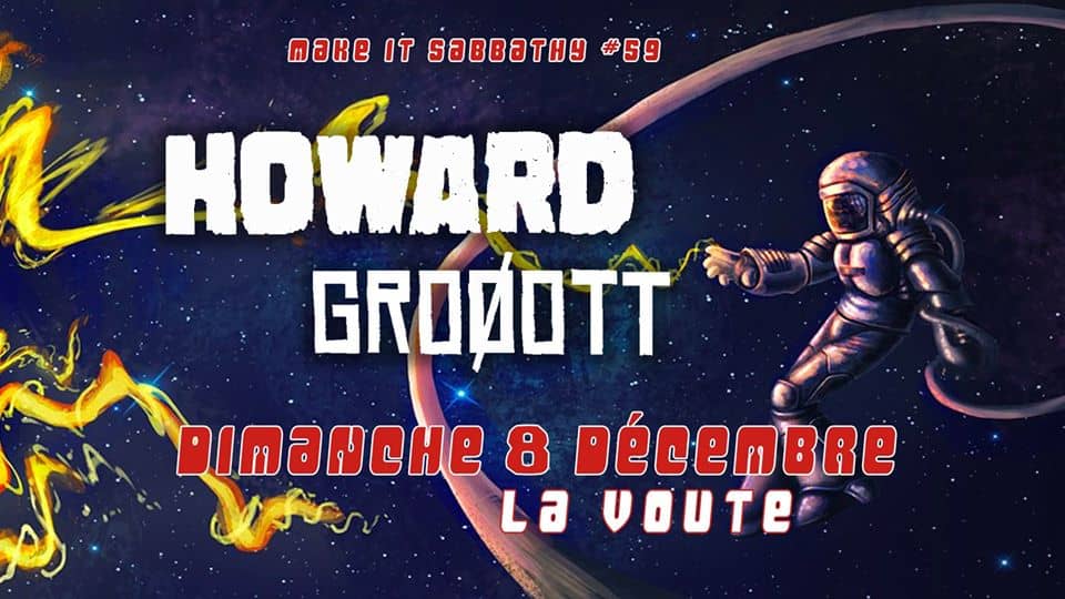 Make It Sabbathy #59 : avec Howard + Groøott