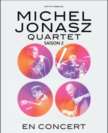 MICHEL JONASZ QUARTET - SAISON 2
