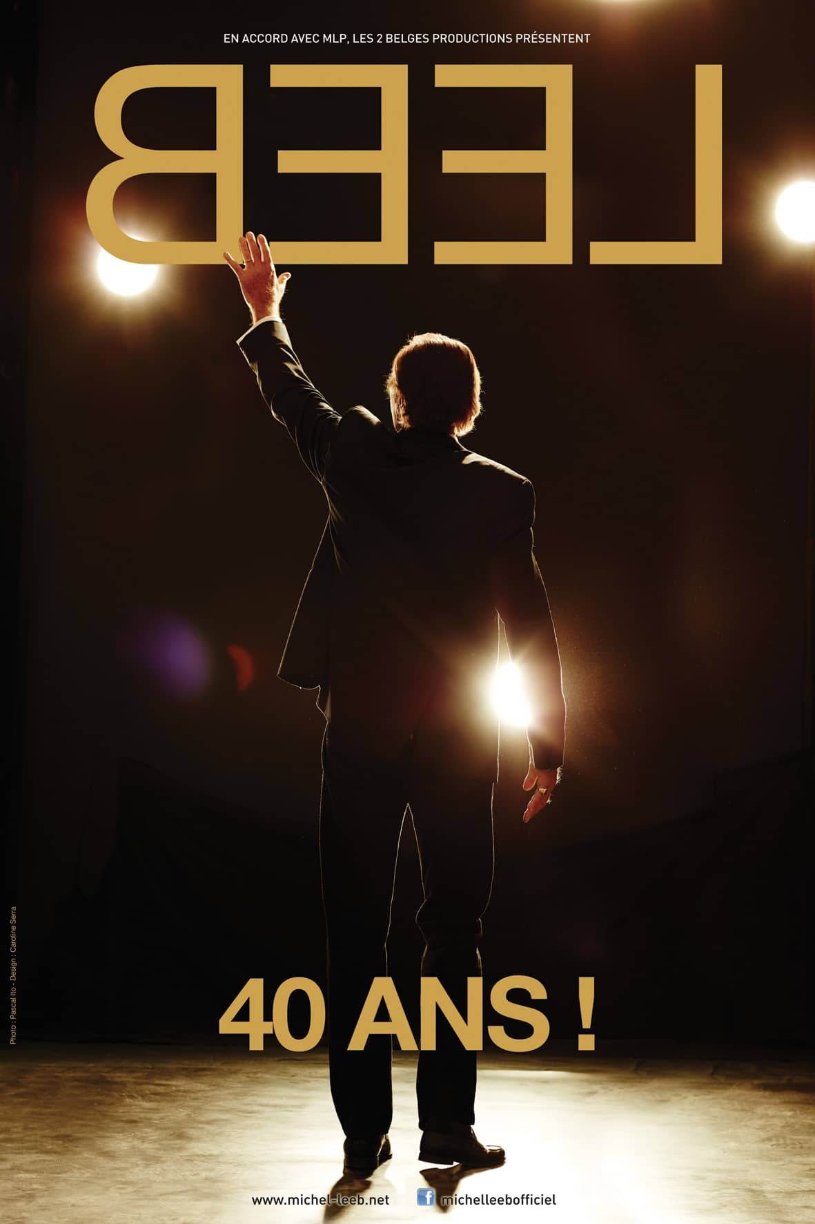MICHEL LEEB - 40 ANS !