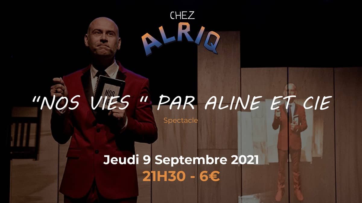 'NOS VIES' par ALINE ET Cie