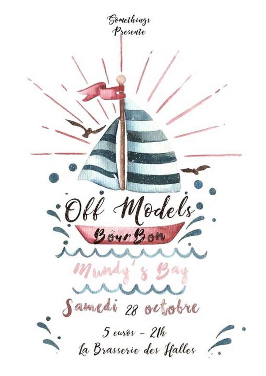 Off Models + Bourbon + Mundy' Bay