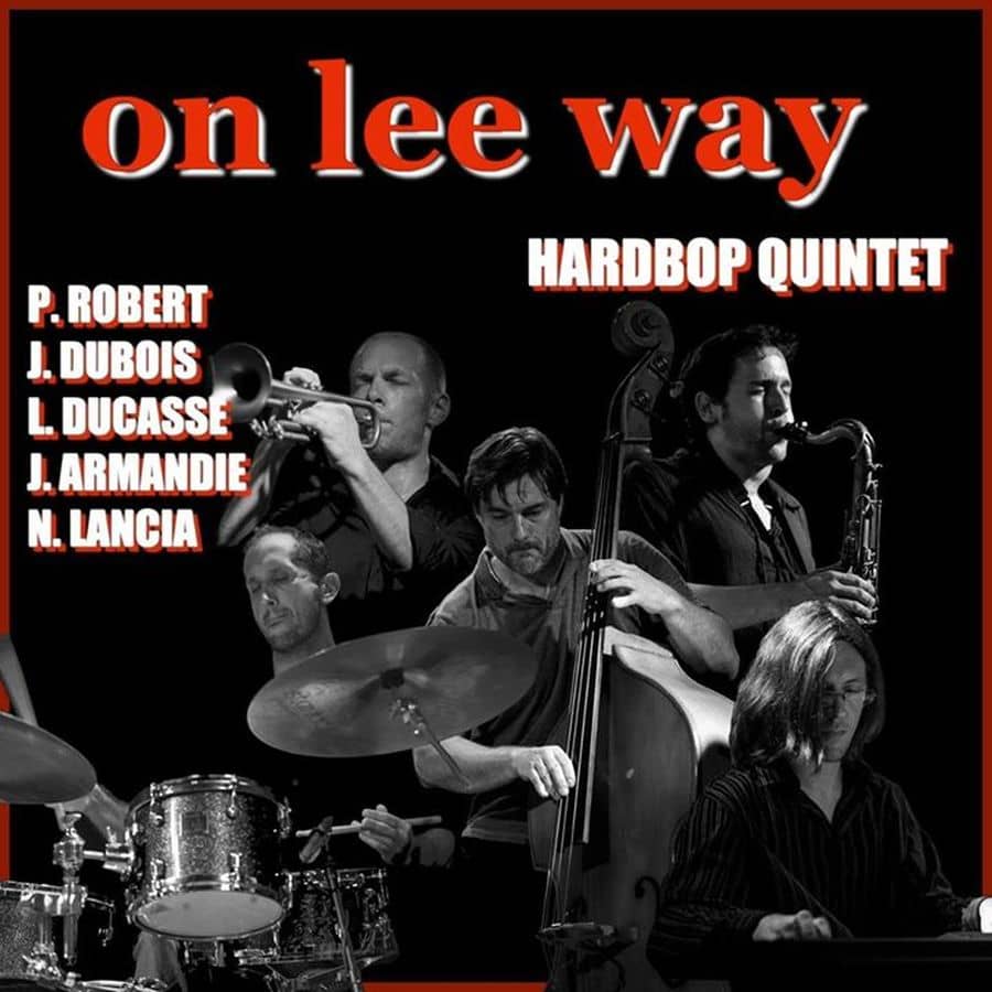 On Lee Way : Tribute to Lee Morgan