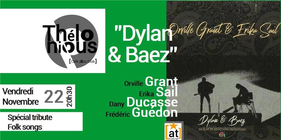 ORVILLE GRANT - ERIKA SAIL 'DYLAN & BAEZ'