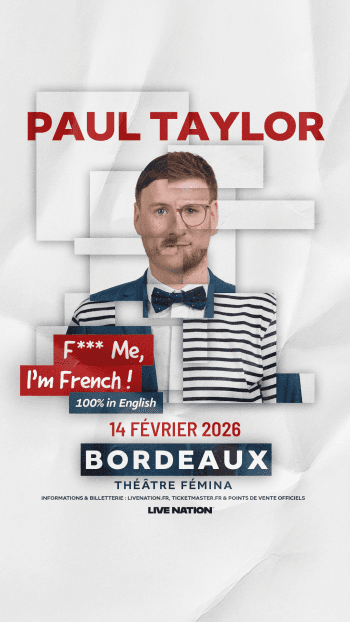 Paul Taylor - "F**k me, I'm French !" (spectacle en anglais)