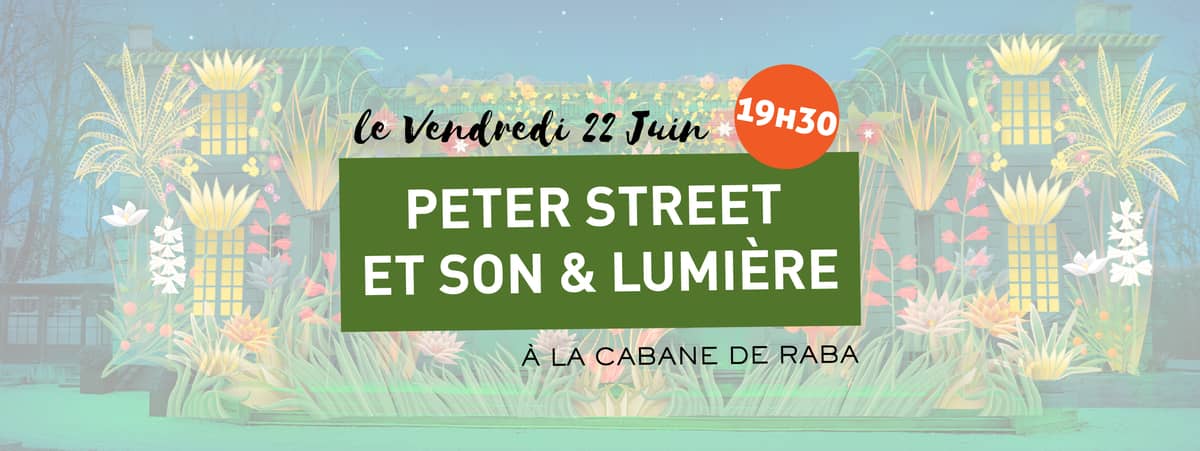 PETER STREET / SON & LUMIERE