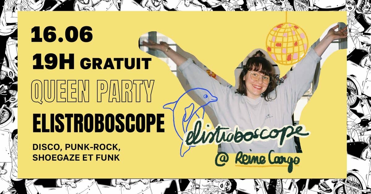 QUEEN PARTY - ELISTROBOSCOPE