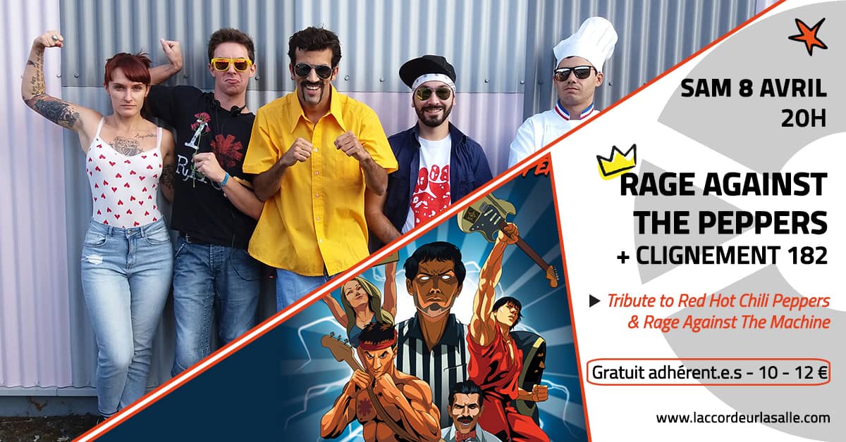 Rage Against The Peppers + Clignement 182