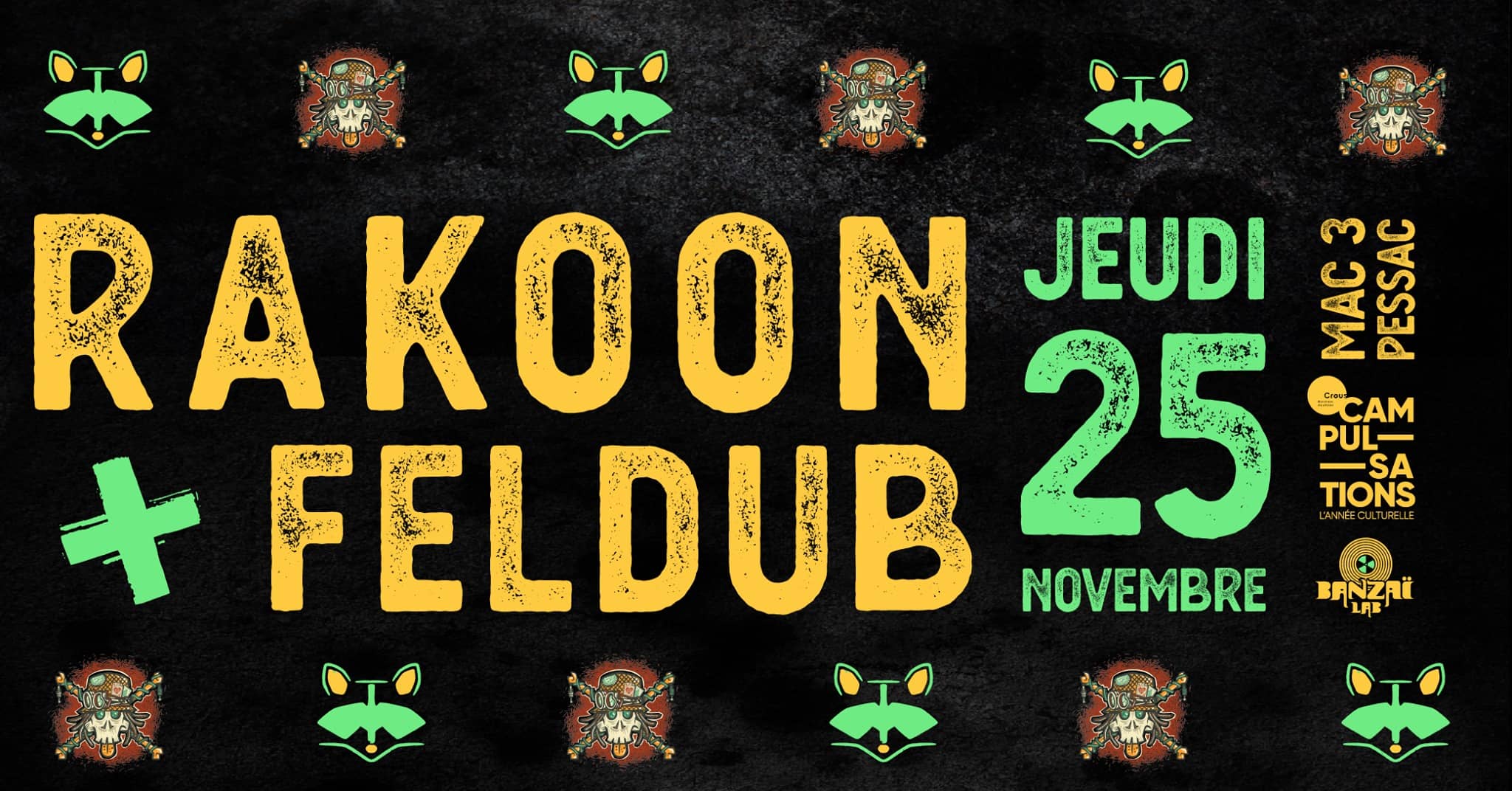 RAKOON + Feldub