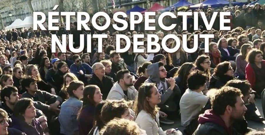 Rétrospective Nuit Debout