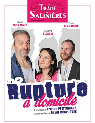 RUPTURE A DOMICILE