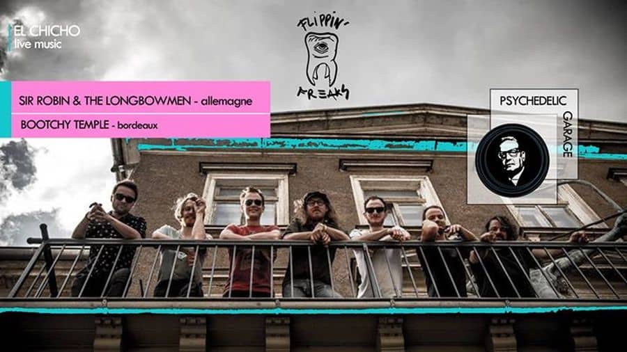 Sir Robin & The Longbowmen + Bootchy Temple