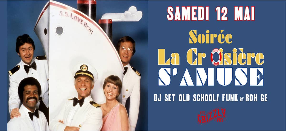 Soirée La Croisière s'amuse !