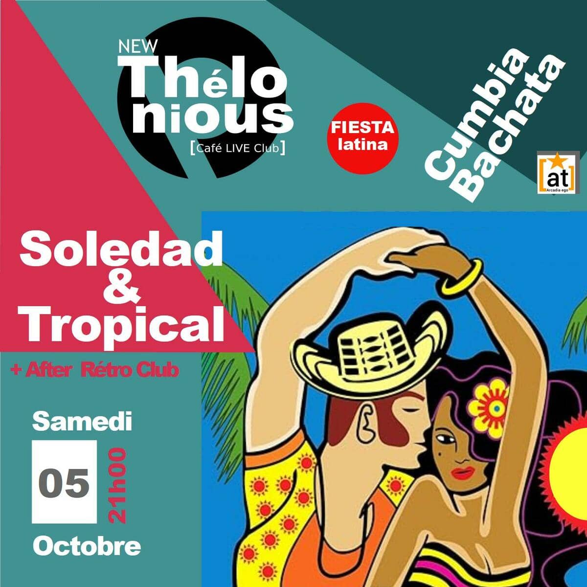 Soledad & Tropical + After Rétro Club