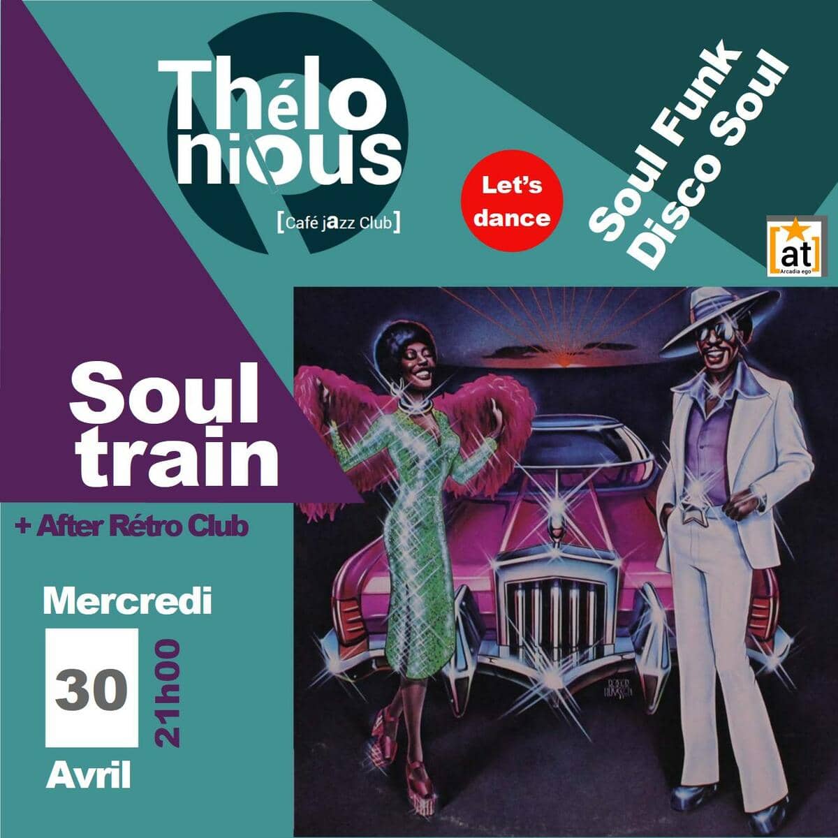 Soul train + After Rétro Club