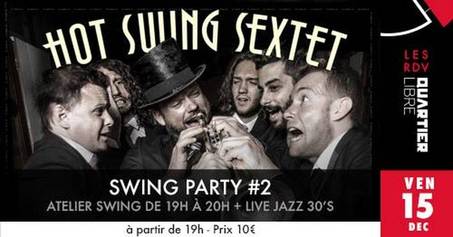 SWING PARTY #2 avec Hot Swing Sextet