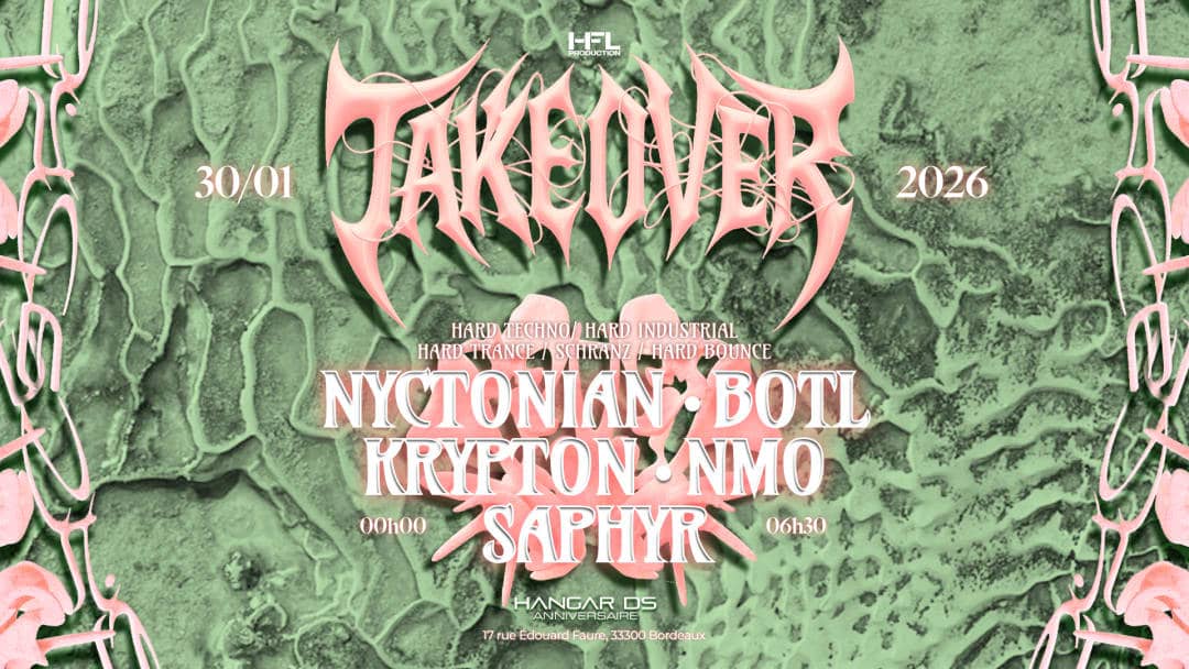 TAKEOVER // NYCTONIAN - BOTL - KRYPTON - NMO - SAPHYR