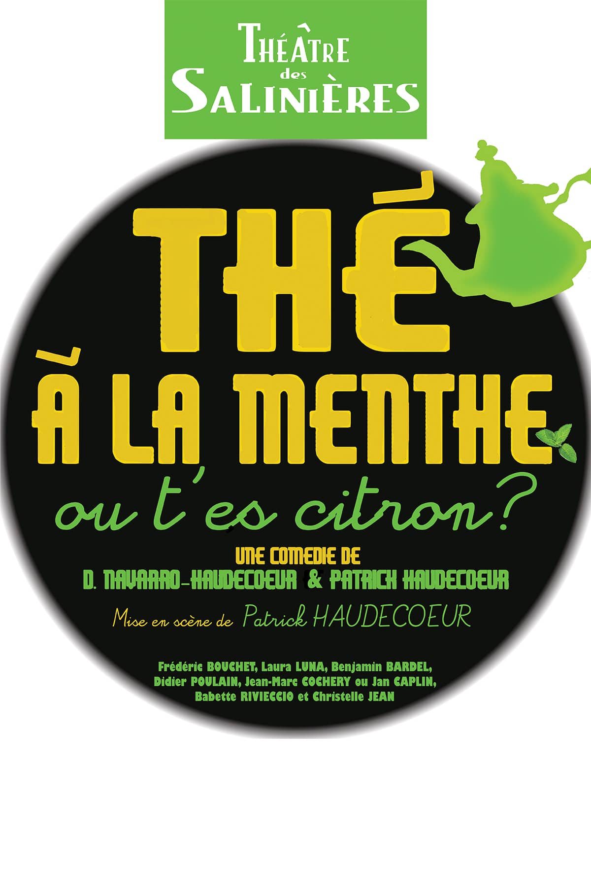 THÉ A LA MENTHE, OU T’ES CITRON ?