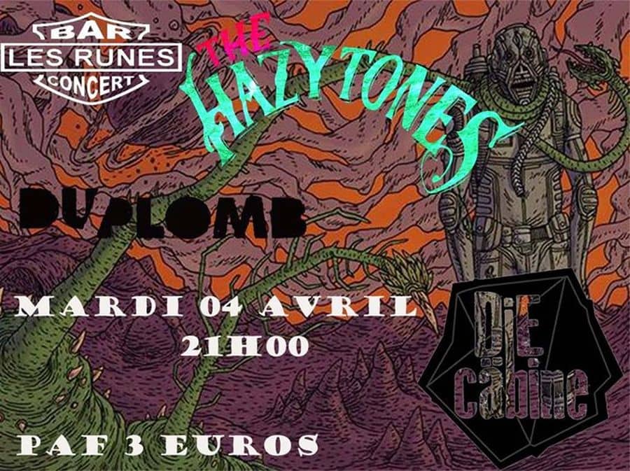 The Hazytones + Du Plomb + Die Cabine