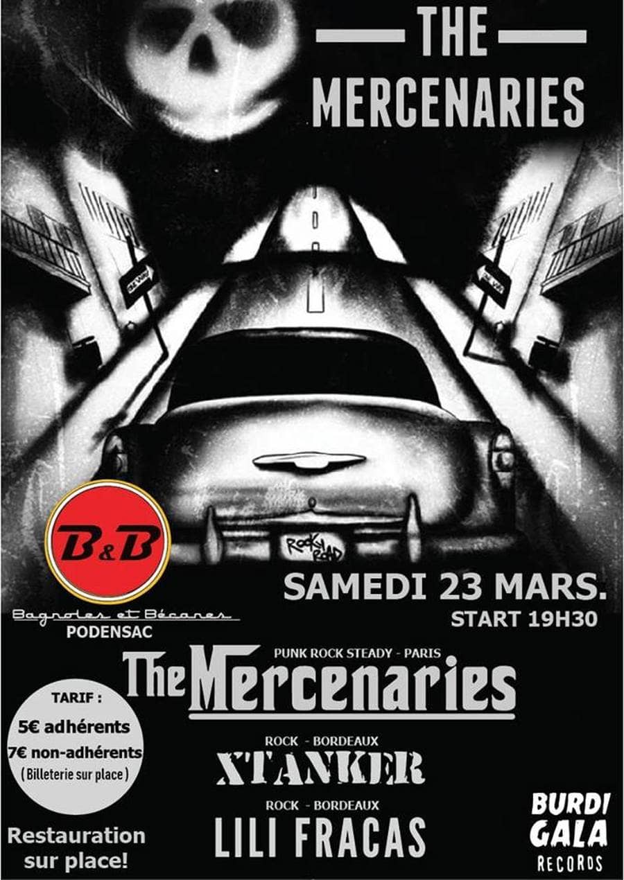 The Mercenaries + Lili Fracas + Xtanker