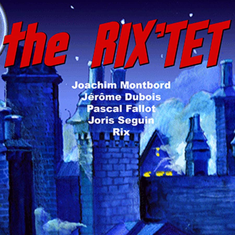 The RIX'TET