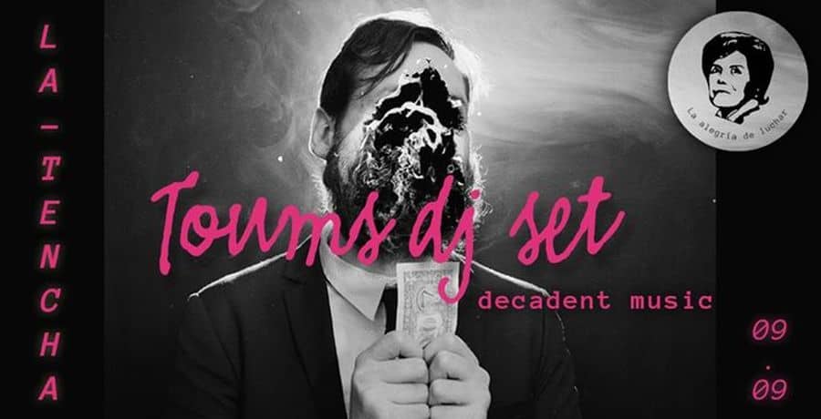 Toums dj set - decadent music