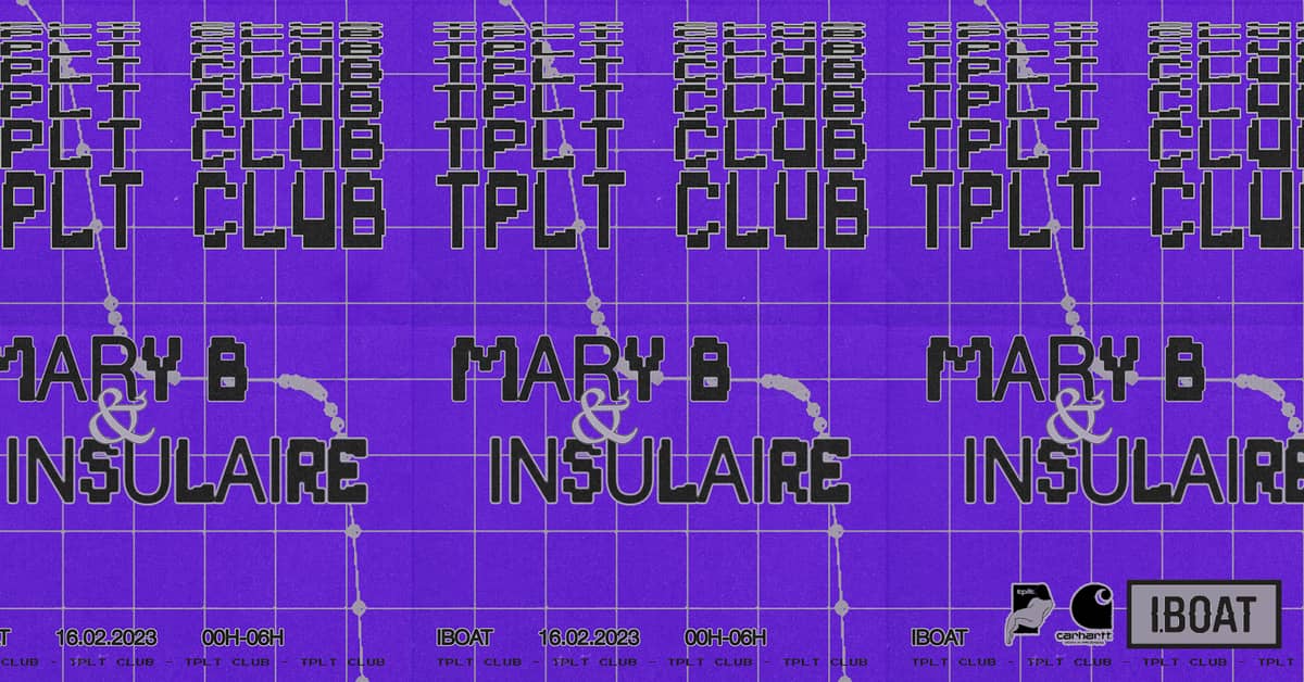 tplt club ~ Mary B & Insulaire (𝕒𝕝𝕝 𝕟𝕚𝕘𝕙𝕥 𝕝𝕠𝕟𝕘)