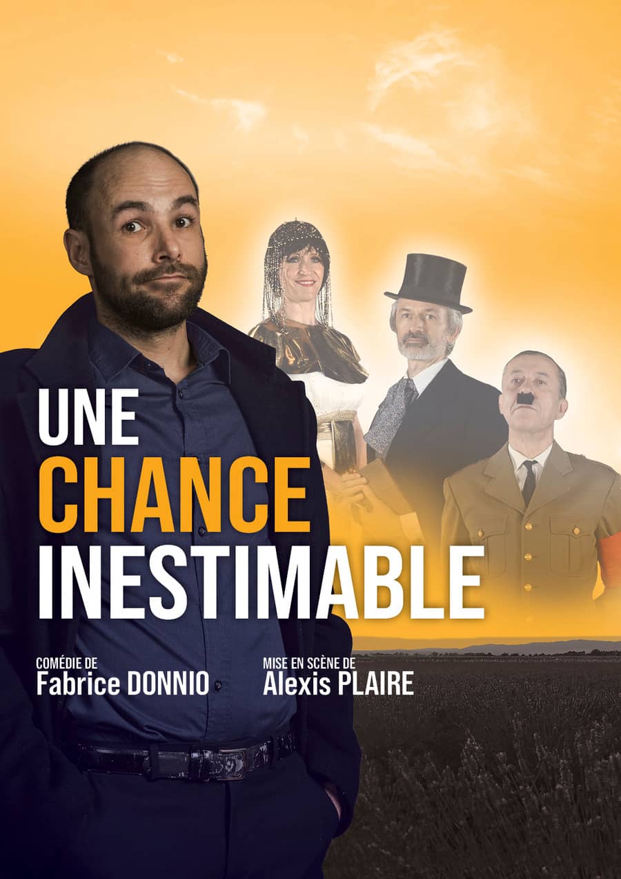 UNE CHANCE INESTIMABLE