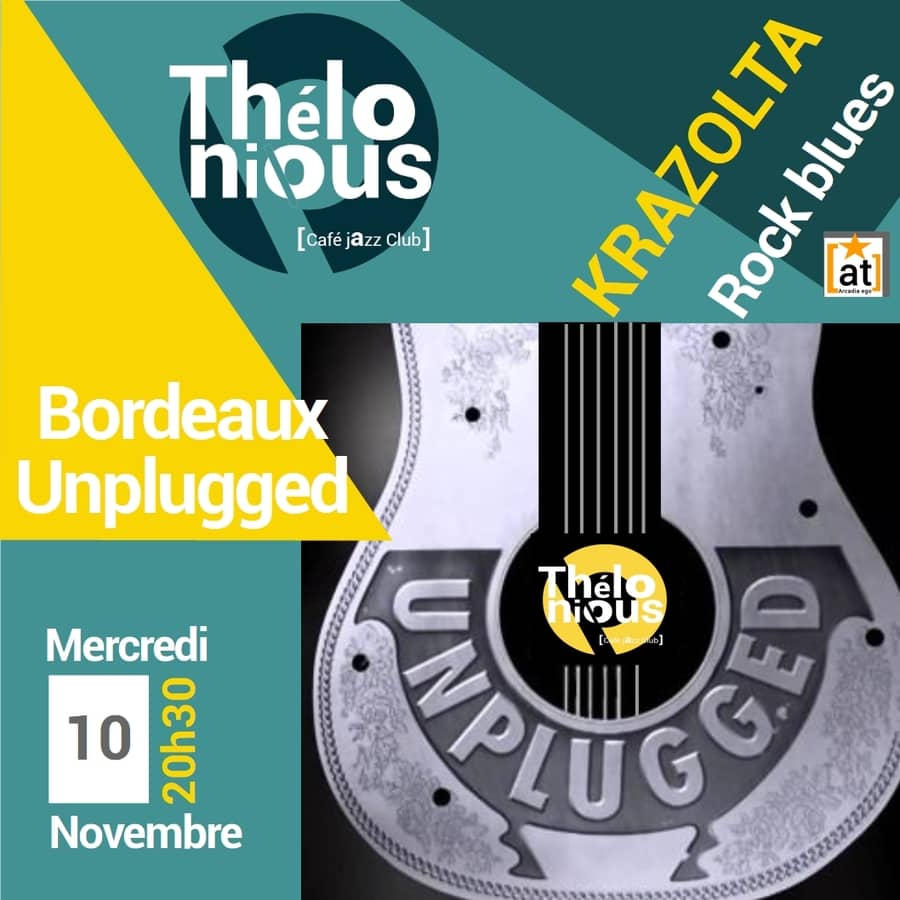 Unplugged in Bordeaux : Krazolta