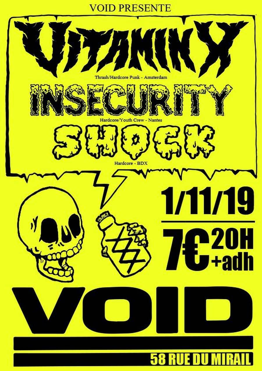 VITAMIN X + INSECURITY + SHOCK