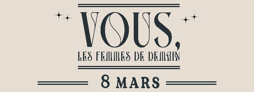 Vous, les femmes de demain